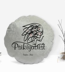 Kişiye Özel İsimli Psikiyatrist Tasarımlı Dekoratif Kırlent Yastık-2