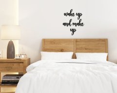 BK Home Wake Up And Make Up Ahşap Duvar Yazısı-1