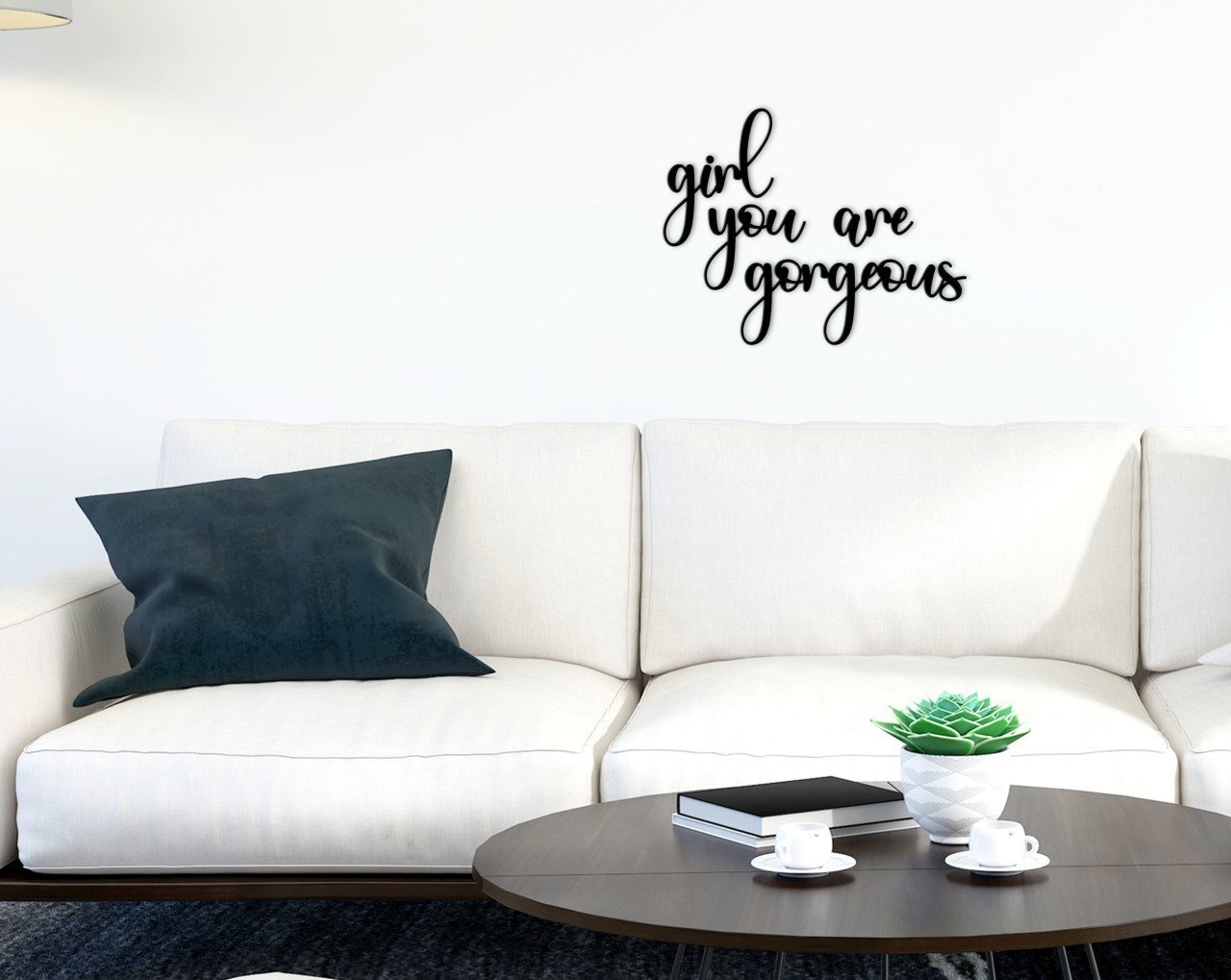 BK Home Girl You Are Gorgeous Ahşap Duvar Yazısı-1