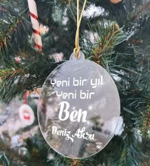 BK Gift Kişiye Özel İsimli Şeffaf Pleksi Yılbaşı Ağaç Süsü- 5, Yılbaşı Hediyesi, İsme Özel Ağaç Süsü, Yeni Yıl Mesajlı Hediye