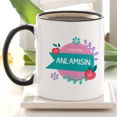 Kişiye Özel Hayatımın Anlamısın Siyah Kupa Bardak