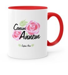 Kişiye Özel Canım Annem Kırmızı Kupa Bardak - 15