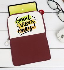 BK Gift Good Vibes Only Tasarımlı Taşınabilir Koruyucu Tablet Kılıfı & Organizer Çanta - Bordo-1
