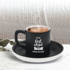 BK Gift Kişiye Özel Dad Tasarımlı Siyah Renk Türk Kahvesi Fincanı-4, Arkadaşa Hediye, Sevgiliye Hediye, Yıl Dönümü Hediyesi
