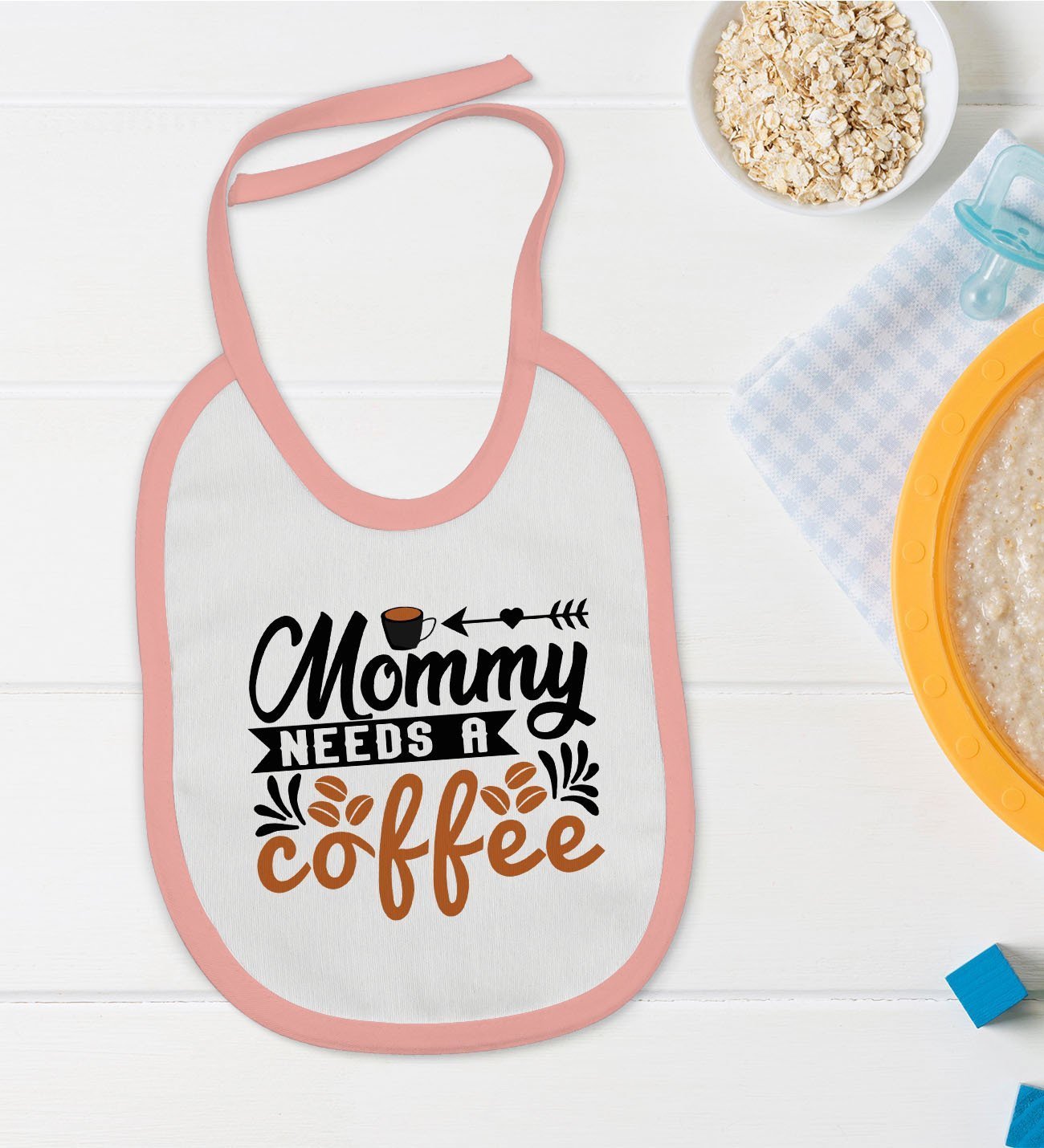 BK Kids Mommy Need's a Coffee Tasarımlı Pembe Bebek Mama Önlüğü