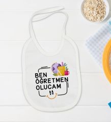 BK Kids Öğretmen Olucam Tasarımlı Beyaz Bebek Body Zıbın ve Mama Önlüğü Hediye Seti-1
