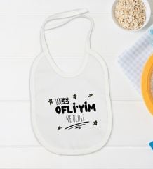 BK Kids Ofliyim Ne Oldi Tasarımlı Beyaz Bebek Body Zıbın ve Mama Önlüğü Hediye Seti-1