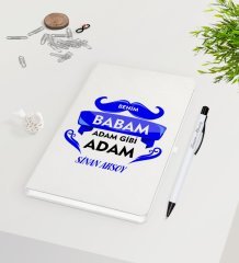 Kişiye Özel Benim Babam Adam Gibi Adam Tasarımlı 9x14cm Beyaz Defter ve Kalem Hediye Seti - Model 1