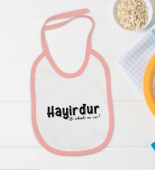 BK Kids Hayirdur Tasarımlı Pembe Bebek Body Zıbın ve Mama Önlüğü Hediye Seti-1