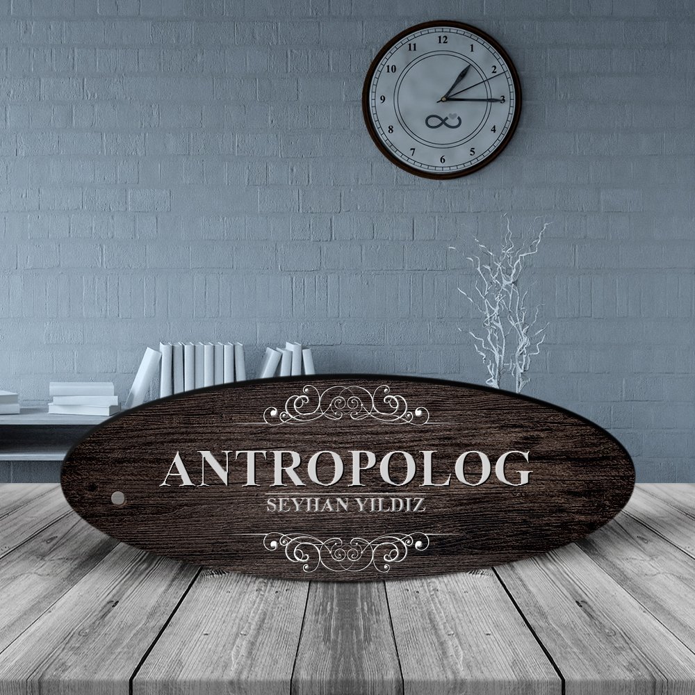 Kişiye Özel Mesleki Antropolog Ahşap Oval Masa İsimliği  - 3