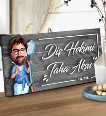BK Gift Kişiye Özel Diş Hekimi Karikatürlü Gri Dekoratif Ahşap Tabela