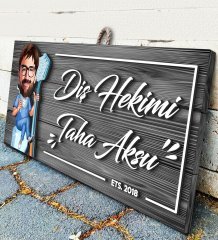 BK Gift Kişiye Özel Diş Hekimi Karikatürlü Gri Dekoratif Ahşap Tabela