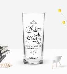 Kişiye Özel Renkli Baskılı Rakıyı Sek Tasarımlı Rakı Bardağı-1