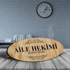 Kişiye Özel Mesleki Aile Hekimi Ahşap Oval Masa İsimliği  - 2