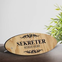 Kişiye Özel Mesleki Sekreter Ahşap Oval Masa İsimliği  - 2
