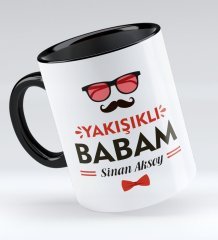 Kişiye Özel Yakışıklı Babam Tasarımlı Siyah Kupa Bardak - Model 3