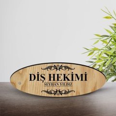 Kişiye Özel Mesleki Diş Hekimi Ahşap Oval Masa İsimliği  - 2