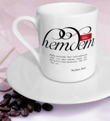 Kişiye Özel Mânâ Hemdem Türk Kahvesi Fincanı