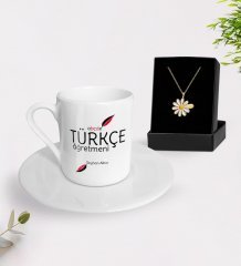 Kişiye Özel Türkçe Öğretmeni Türk Kahvesi Fincanı ve İsimli Papatya Kolye Hediye Seti-2