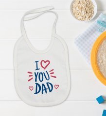 BK Kids I Love You Dad Tasarımlı Bebek Mama Önlüğü - Model 2