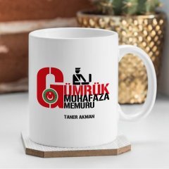 Kişiye Özel Mesleki Gümrük Muhafaza Memuru Beyaz Kupa Bardak