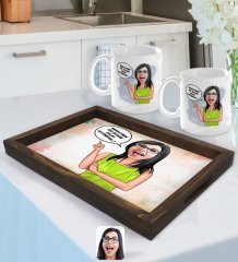 Kişiye Özel Kadın Nihayetinde Karikatürlü Doğal Ahşap Tepsi ve 2’li Kupa Bardak Seti-5