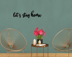 BK Home Let's Stay Home Duvar Yazısı-1