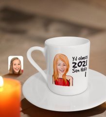 BK Gift Kişiye Özel Kadın Yıl Olmuş 2023 Sen Hala 1 Karikatürlü Türk Kahvesi Fincanı-33