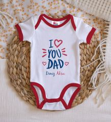 BK Kids Kişiye Özel I Love You Dad Tasarımlı Kırmızı Bebek Body Zıbın-2