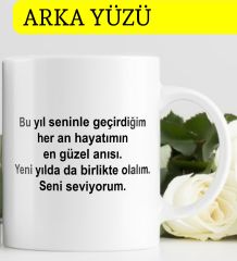 Fotoğraf ve Yazılı Resimli Kupa Bardak Yılbaşı Yeni Yıl Hediyesi Anneye Babaya Ablaya Abiye Kız Kardeşe Erkek Kardeşe Arkadaşa Sevgiliye Hediye Yıl Dönümü Doğum Günü Hediyesi