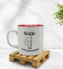 Bk Gift Güçlü Kalamıyorum Tasarımlı İçi Kırmızı Renkli Kupa Bardak Model 1