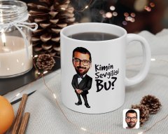 Kişiye Özel Erkek Kimin Sevgilisi Bu Karikatürlü Beyaz Kupa Bardak-1