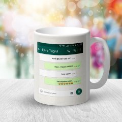 Kişiye Özel WhatsApp Anne Mesajlı Beyaz Kupa Bardak - 2