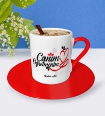 Kişiye Özel Canım Öğretmenim Kırmızı Türk Kahvesi Fincanı - 1