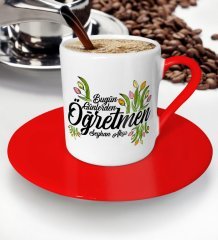 Kişiye Özel Bugün Günlerden Öğretmen Kırmızı Türk Kahvesi Fincanı - 1