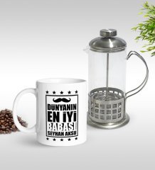 Kişiye Özel Dünyanın En İyi Babası Tasarımlı Kupa & French Press Seti-5