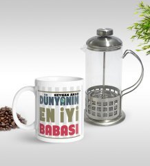 Kişiye Özel Dünyanın En İyi Babası Tasarımlı Kupa & French Press Seti-1