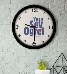 Kişiye Özel Yaşa Sev Öğret Ahşap Duvar Saati-2