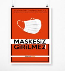 Kişiye Özel Logolu Maskesiz Girilmez Afiş Poster (50 x 70 cm.) 4