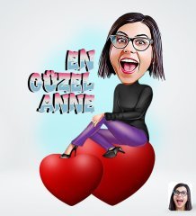 Kişiye Özel En Güzel Anne Tasarımlı Dijital Karikatür-1
