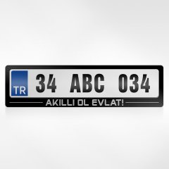 Kişiye Özel Akıllı Ol Evlat Yazılı Plakalık