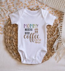 BK Kids İsimli Mommy Needs Her Coffee Tasarımlı Bebek Body Zıbın - Model 1