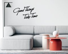 BK Home Good Things Take Time Ahşap Duvar Yazısı
