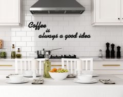 BK Home Coffee Is Always A Good Idea Ahşap Duvar Yazısı