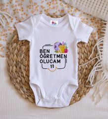 BK Kids Öğretmen Olucam Tasarımlı Beyaz Bebek Body Zıbın-1
