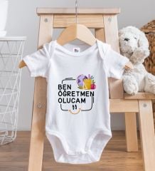 BK Kids Öğretmen Olucam Tasarımlı Beyaz Bebek Body Zıbın-1