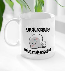 BK Gift Yıkılmadım Dinleniyorum Tasarımlı Beyaz Kupa Bardak-1