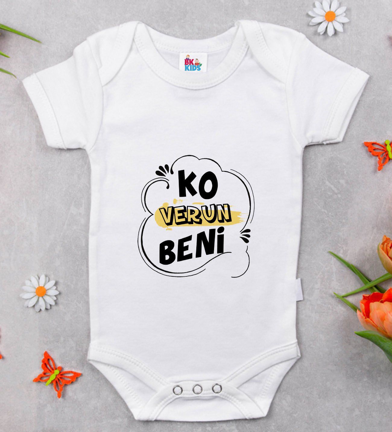 BK Kids Ko Verun Beni Tasarımlı Beyaz Bebek Body Zıbın-1
