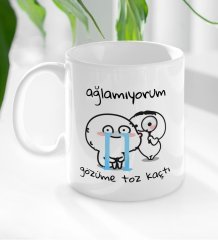 BK Gift Gözüme Toz Kaçtı Tasarımlı Beyaz Kupa Bardak-1