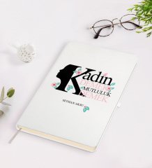 Kişiye Özel Kadınlar Günü Mutluluk Tasarımlı Beyaz Defter-5